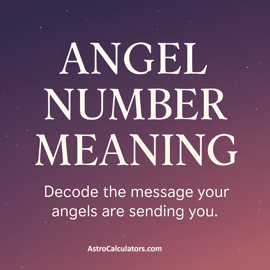 Angel Number Meaning- Decode