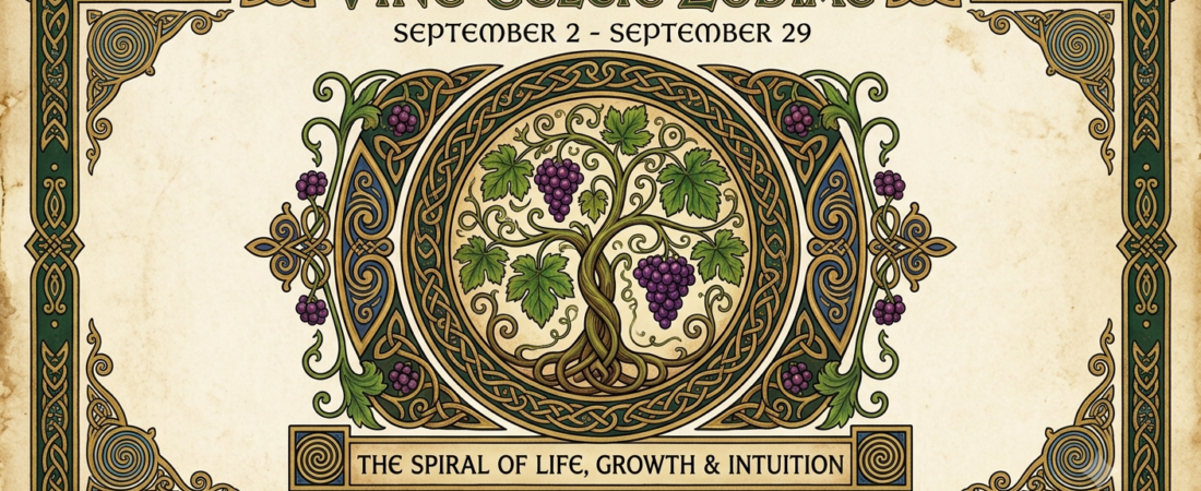 Vine Celtic Zodiac Sign — Meaning, Traits & The Harmoniser